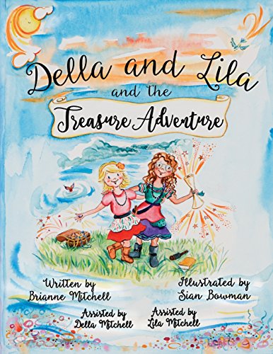 Beispielbild fr Della and Lila and the Treasure Adventure zum Verkauf von Lucky's Textbooks