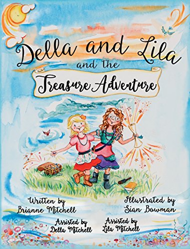 Beispielbild fr Della and Lila and the Treasure Adventure zum Verkauf von GF Books, Inc.