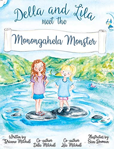 Beispielbild fr Della and Lila meet the Monongahela Monster zum Verkauf von GF Books, Inc.