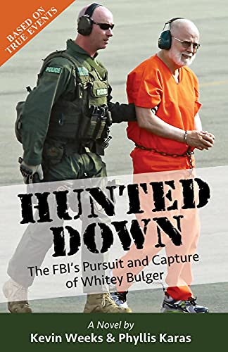 Imagen de archivo de Hunted Down: The FBI's Pursuit and Capture of Whitey Bulger a la venta por SecondSale