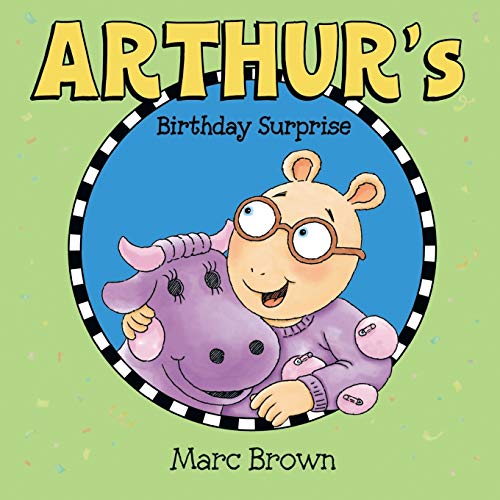 Beispielbild fr Arthur's Birthday Surprise zum Verkauf von Books From California