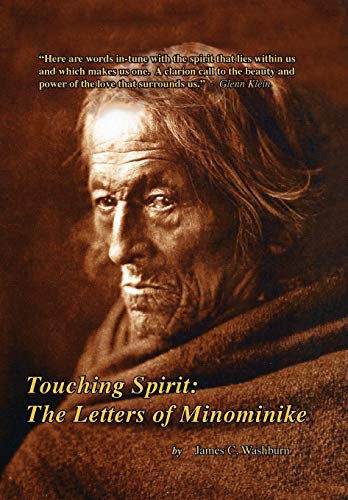 Beispielbild fr Touching Spirit: The Letters of Minominike zum Verkauf von California Books