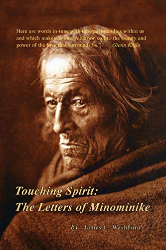 9780986227868: Touching Spirit: The Letters of Minominike
