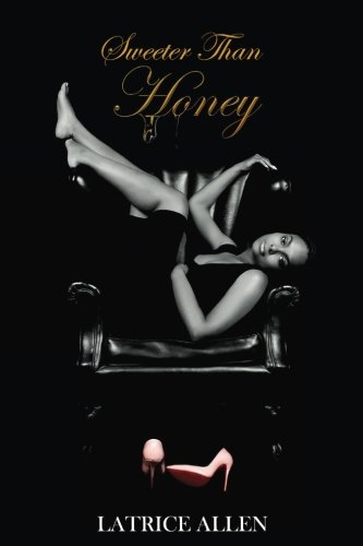 Stock image for Sweeter Than Honey: Volume 2 (Honey Series) for sale by Revaluation Books