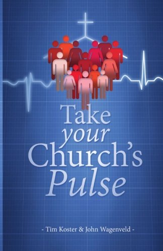Beispielbild fr Take Your Church's Pulse zum Verkauf von ThriftBooks-Atlanta
