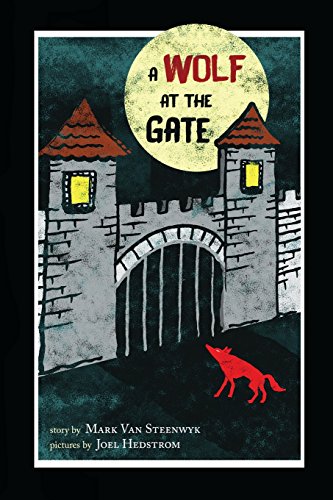9780986233340: A Wolf at the Gate