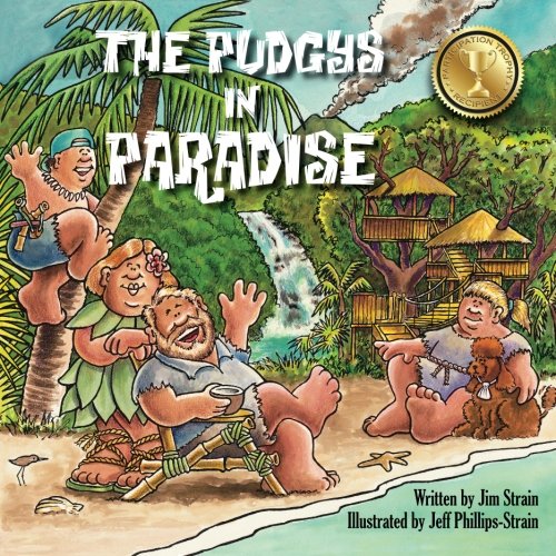 Stock image for The Pudgys in Paradise for sale by Revaluation Books