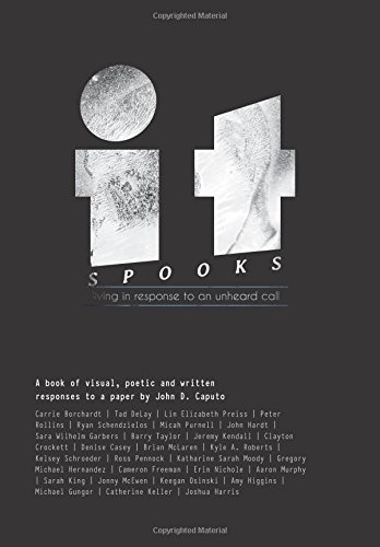 Stock image for It Spooks: Living in response to an unheard call for sale by Amazing Books Pittsburgh