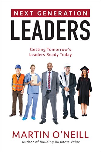 Beispielbild fr Next Generation Leaders: Getting Tomorrows Leaders Ready Today zum Verkauf von Goodwill