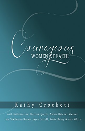 9780986253300: Courageous Women of Faith