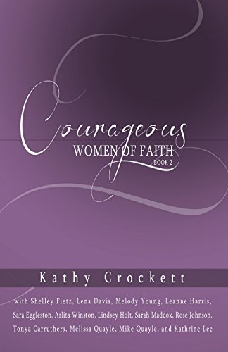 Stock image for Courageous Women of Faith Book 2 for sale by Bookmonger.Ltd