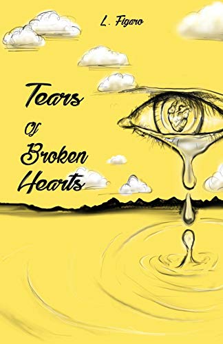 Beispielbild fr Tears of Broken Hearts zum Verkauf von BooksRun