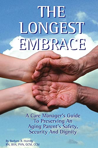 9780986266805: The Longest Embrace