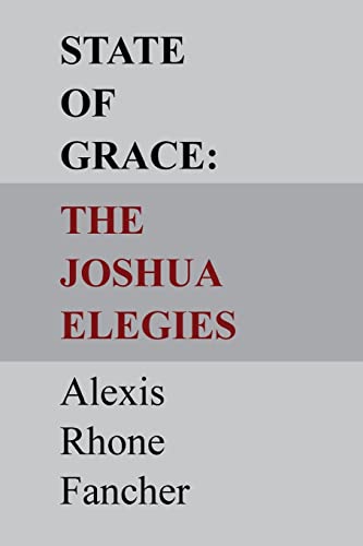 Beispielbild fr State of Grace: The Joshua Elegies zum Verkauf von ThriftBooks-Atlanta