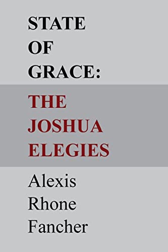 Stock image for State of Grace: The Joshua Elegies for sale by ThriftBooks-Atlanta