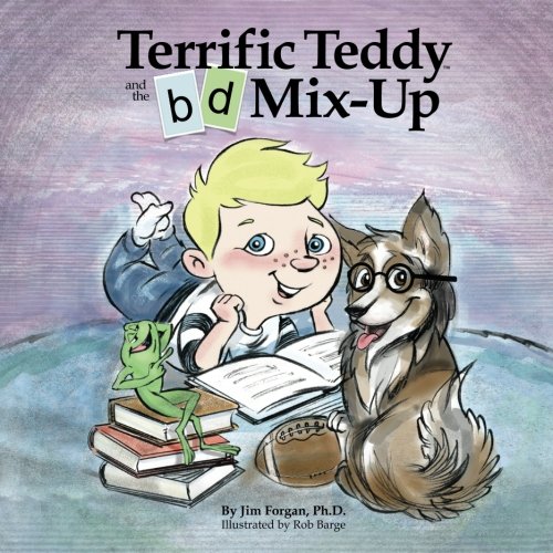 Beispielbild fr Terrific Teddy and the b-d Mix-Up (Understanding Learning Differences) (Volume 1) zum Verkauf von ThriftBooks-Atlanta