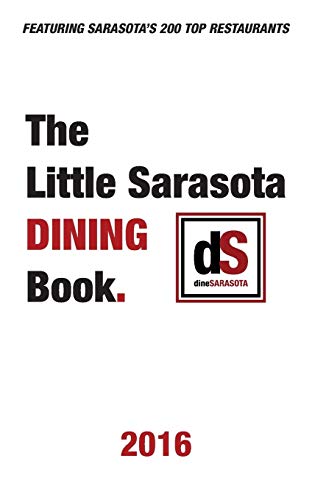 Stock image for The Little Sarasota Dining Book | 2016 for sale by HPB Inc.