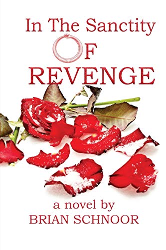 Beispielbild fr In The Sanctity of Revenge zum Verkauf von Better World Books