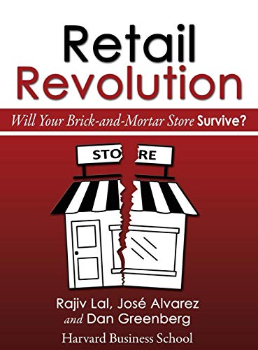 9780986298615: Retail Revolution: Will Your Brick-and-Mortar Store Survive?