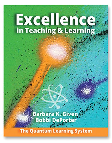 Beispielbild fr Excellence in Teaching and Learning: The Quantum Learning System zum Verkauf von ThriftBooks-Dallas