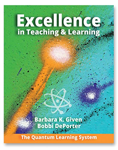 Stock image for Excellence in Teaching and Learning: The Quantum Learning System for sale by ThriftBooks-Dallas
