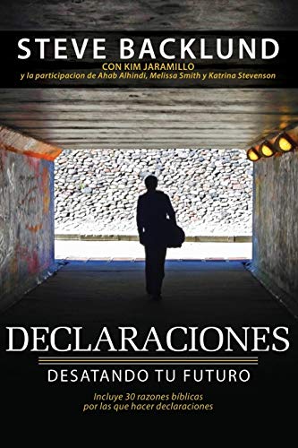 Beispielbild fr Declaraciones: Desatando Tu Futuro (Spanish Edition) zum Verkauf von GF Books, Inc.