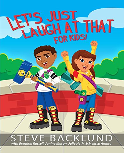 Stock image for Let's Just Laugh At That For Kids for sale by Better World Books