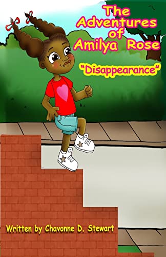 Imagen de archivo de The Adventures of Amilya Rose: "Disappearance" a la venta por Lucky's Textbooks
