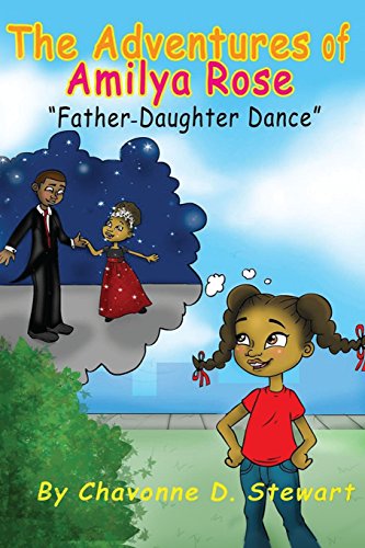 Imagen de archivo de The Adventures of Amilya Rose: Father-Daughter Dance a la venta por SecondSale