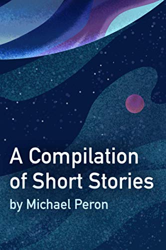 Stock image for A Compilation of Short Stories for sale by Lucky's Textbooks