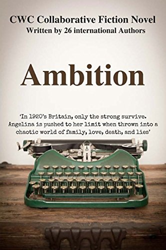 Stock image for Ambition: CWC Collaborative Novel (CWC - Collaborative Writing Challenge) for sale by Lucky's Textbooks