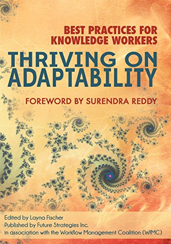 Imagen de archivo de Thriving on Adaptability: Best Practices for Knowledge Workers a la venta por Irish Booksellers