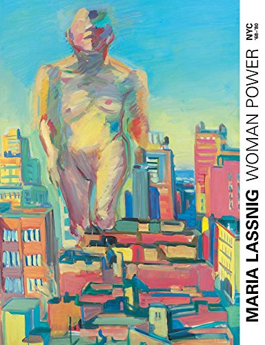 Stock image for Woman Power: Maria Lassnig in New York 1968 "1980 for sale by Midtown Scholar Bookstore