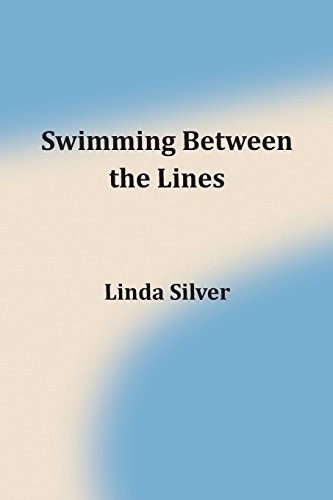 Beispielbild fr Swimming Between the Lines zum Verkauf von Buchpark
