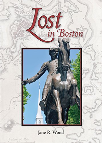 9780986332500: Lost in Boston (Mom's Choice Award Recepient) (Books by Jane R. Wood)
