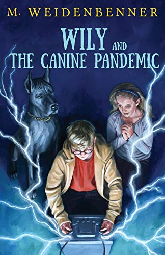 Stock image for Wily and the Canine Pandemic for sale by Lakeside Books