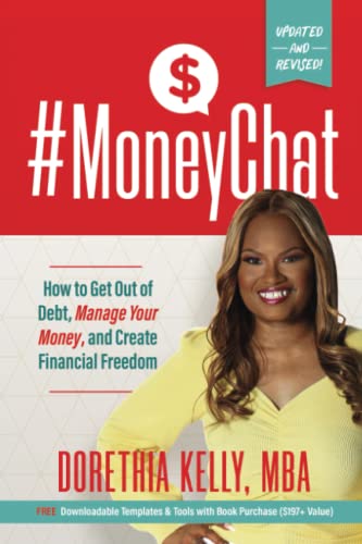 Beispielbild fr MoneyChat: How to Get Out of Debt, Manage Your Money, and Create Financial Freedom zum Verkauf von BooksRun