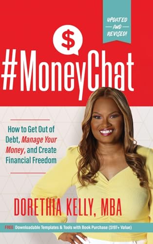 Beispielbild fr MoneyChat: How to Get Out of Debt, Manage Your Money, and Create Financial Freedom zum Verkauf von BooksRun