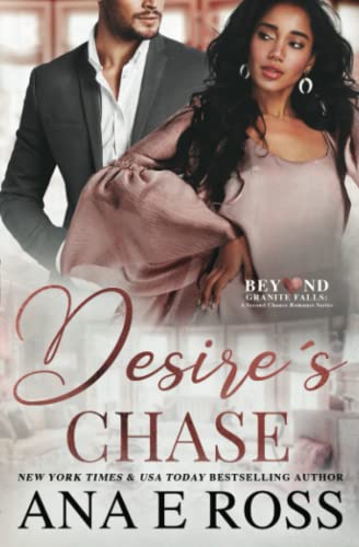 Stock image for Desire's Chase (Beyond Granite Falls) for sale by BooksRun