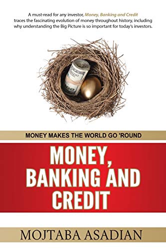 9780986343506: MONEY, BANKING AND CREDIT