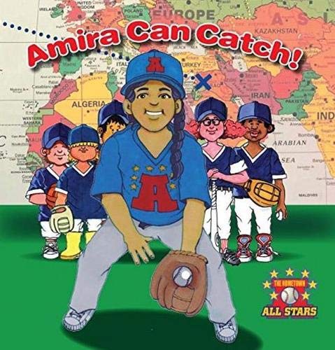 Imagen de archivo de Amira Can Catch, New Kid in School (Hometown All Stars) a la venta por Better World Books