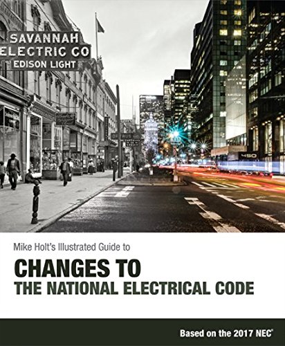Imagen de archivo de Changes to the National Electrical Code (textbook), 2017 NEC a la venta por SecondSale