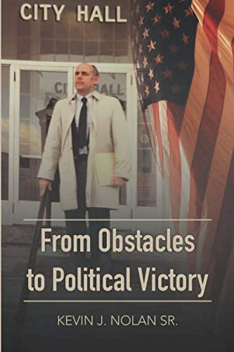 9780986355295: From Obstacles to Political Victory