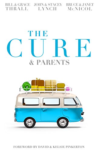 9780986364846: The Cure & Parents