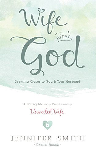 Beispielbild fr Wife After God: Drawing Closer to God & Your Husband zum Verkauf von SecondSale