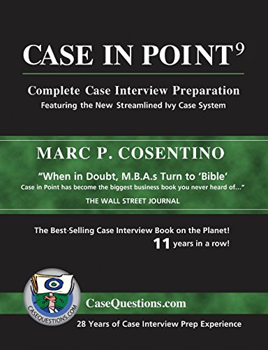 Beispielbild fr Case in Point 9 : Complete Case Interview Preparation zum Verkauf von Better World Books