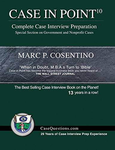 Stock image for Case in Point 10: Complete Case Interview Preparation for sale by SecondSale