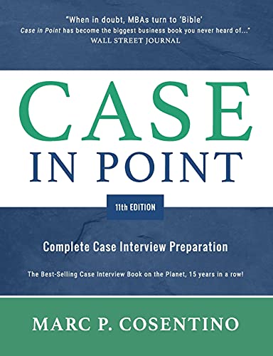 9780986370762: Case in Point 11: Complete Case Interview Preparation