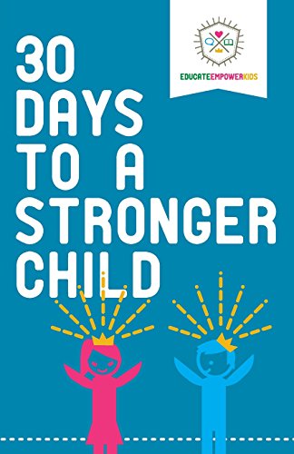 Imagen de archivo de 30 Days to a Stronger Child a la venta por Jenson Books Inc