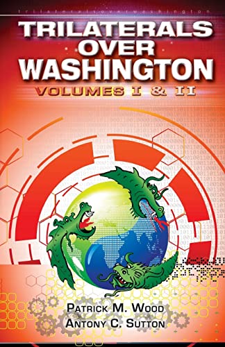 Stock image for Trilaterals Over Washington: Volumes I & II for sale by Half Price Books Inc.
